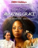 Watch Song & Story: Amazing Grace Alluc