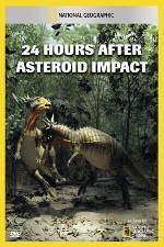 Watch National Geographic Explorer: 24 Hours After Asteroid Impact Alluc