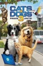 Watch Cats & Dogs 3: Paws Unite Alluc