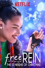 Watch Free Rein: The Twelve Neighs of Christmas Alluc
