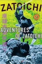 Watch Adventures of Zatoichi Alluc
