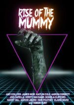 Watch Rise of the Mummy Alluc