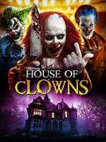 Watch House of Clowns Alluc