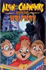 Watch Alvin and the Chipmunks Meet the Wolfman Alluc
