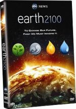 Watch Earth 2100 Alluc