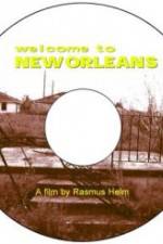 Watch Welcome to New Orleans Alluc