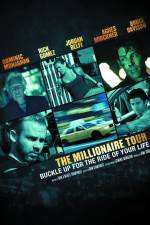 Watch The Millionaire Tour Alluc