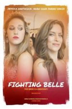 Watch Fighting Belle Alluc