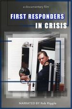 Watch First Responders in Crisis Alluc