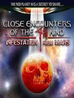 Watch Close Encounters of the 4th Kind: Infestation from Mars Alluc