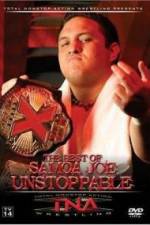 Watch TNA Wrestling The Best of Samoa Joe Unstoppable Alluc