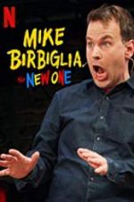 Watch Mike Birbiglia: The New One Alluc