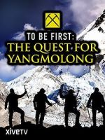 Watch To Be First: The Quest for Yangmolong Alluc