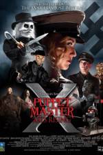 Watch Puppet Master X Axis Rising Alluc