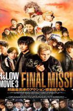 Watch High & Low: The Movie 3 - Final Mission Alluc