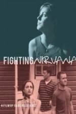 Watch Fighting Nirvana Alluc