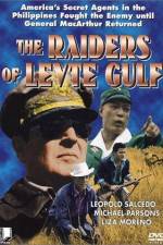 Watch The Raiders of Leyte Gulf Alluc
