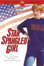 Watch Star Spangled Girl Alluc