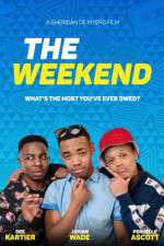 Watch The Weekend Movie Alluc