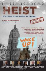 Watch Heist: Who Stole the American Dream? Alluc