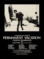 Watch Permanent Vacation Alluc