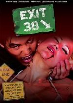 Watch Exit 38 Alluc