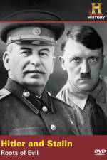 Watch Hitler And Stalin Roots of Evil Alluc