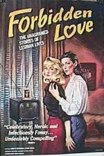 Watch Forbidden Love The Unashamed Stories of Lesbian Lives Alluc