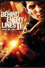 Watch Behind Enemy Lines II: Axis of Evil Alluc