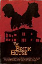 Watch The Brick House Alluc