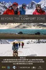 Watch Beyond the Comfort Zone - 13 Countries to K2 Alluc