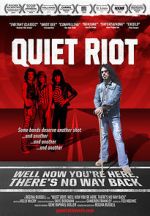 Watch Quiet Riot: Well Now You\'re Here, There\'s No Way Back Alluc