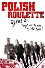 Watch Polish Roulette Alluc