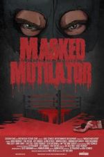 Watch Masked Mutilator Alluc