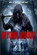 Watch Beyond the Woods Alluc