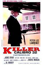 Watch Killer Caliber .32 Alluc