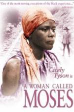Watch A Woman Called Moses Alluc