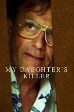 Watch My Daughter's Killer Alluc