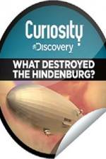 Watch What Destroyed the Hindenburg? Alluc