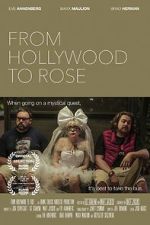Watch From Hollywood to Rose Alluc