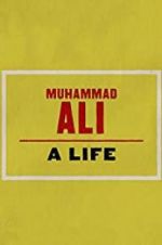 Watch Muhammad Ali: A Life Alluc