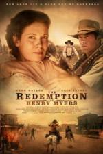Watch The Redemption of Henry Myers Alluc