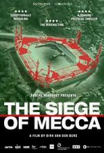 Watch The Siege of Mecca Alluc