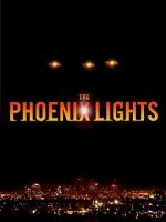 Watch The Phoenix Lights Alluc