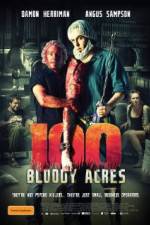 Watch 100 Bloody Acres Alluc