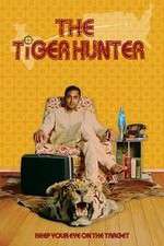 Watch The Tiger Hunter Alluc