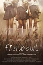 Watch Fishbowl Alluc