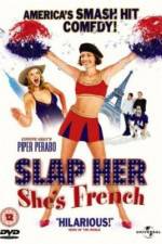 Watch Slap Her... She's French Alluc