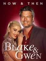 Watch Blake & Gwen: Now & Then Solarmovie
