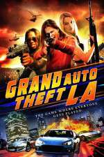 Watch Grand Auto Theft: L.A. Alluc